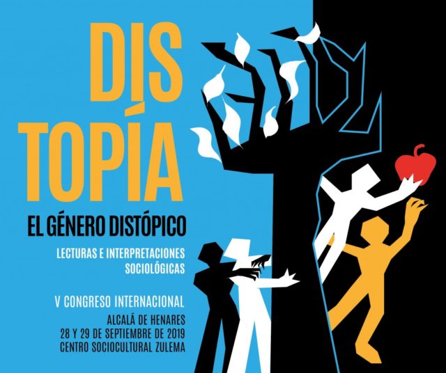 V Congreso Internacional el Género Distópico: Lecturas e Interpretaciones Sociológicas.